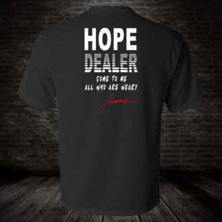 HOPE Dealer Shirt REFLECTIVE - Give Hope to the world